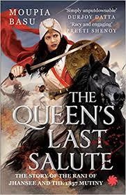 The Queen's Last Salute by Moupia Basu
