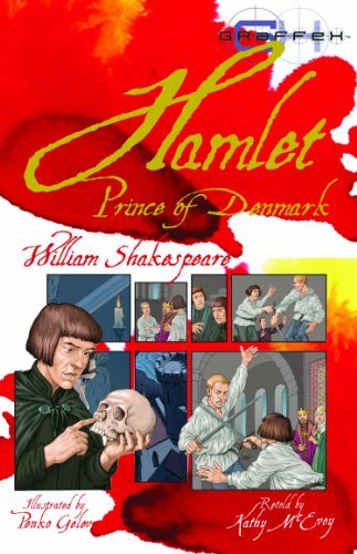 GRAPHIC SHAKESPEARE: HAMLET PRINCE OF DENMARK [Paperback] [Jan 01, 2017] William Shakespeare
