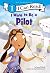 I Want to Be a Pilot: A My Community I Can Read