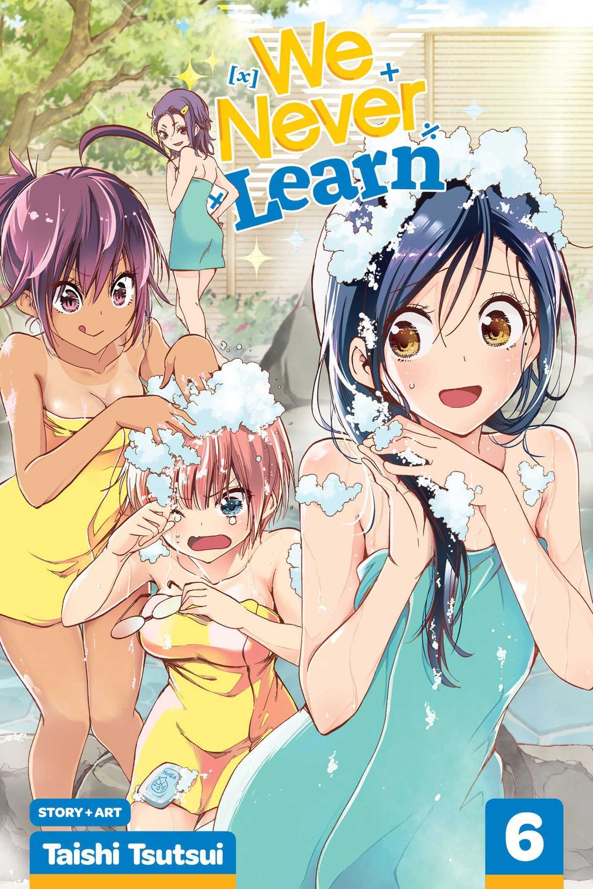 We Never Learn, Vol. 6: Blooming in the Hot Spring Water Are Traces of a Genius's [X]