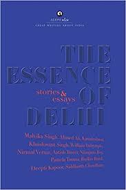 The Essence of Delhi by Malvika Singh