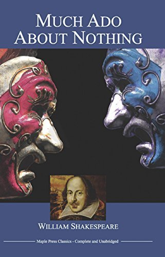 Much Ado About Nothing by William Shakespeare