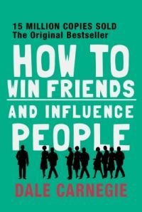 How To Win Friends & Influence People [Paperback] [Jan 01, 2012] NILL