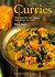 Curries: More Than 100 Curry Recipes from All Over the World
