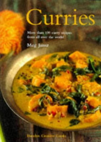 Curries: More Than 100 Curry Recipes from All Over the World