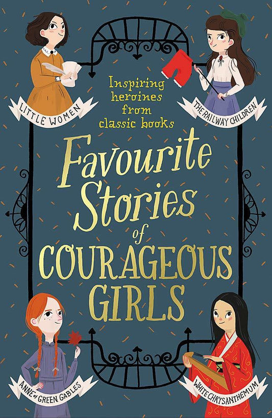 Favourite Stories of Courageous Girls