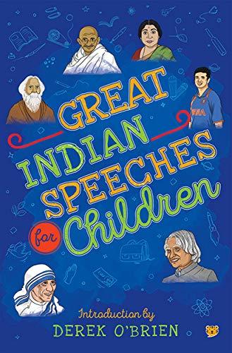 Great Indian Speeches for Children [Paperback] Derek OBrien