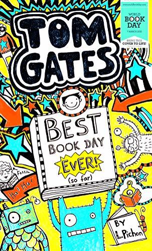Tom Gates: Best Book Day Ever!(So Far)
