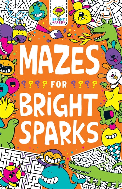 Mazes for Bright Sparks: Ages 7 to 9 (5)
