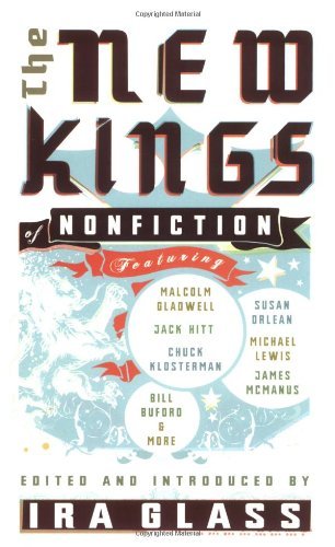 The New Kings of Nonfiction by Glass