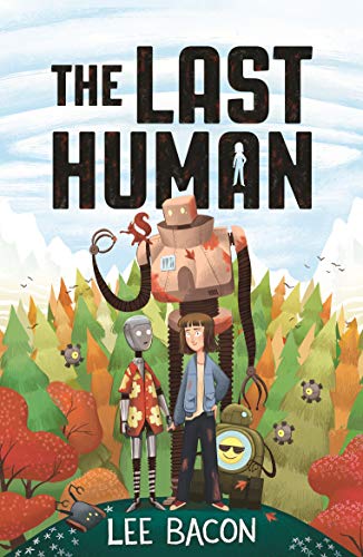 The Last Human by Bacon Lee