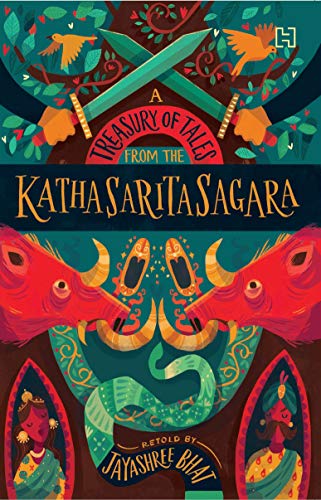 Hachette India Childrens Books A Treasury of Tales from the Kathasaritasagara