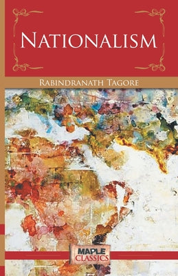 Nationalism by Rabindranath Tagore