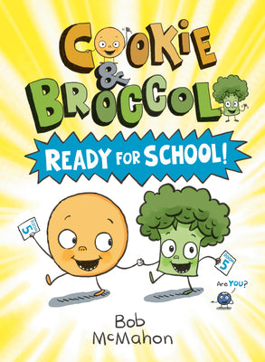 Ready for School! by Bob Mcmahon