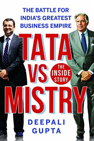 TATA vs MISTRY : The Battle for India's Greatest Business Empire