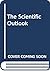 The Scientific Outlook