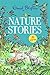 Nature Stories: Contains 30 classic tales