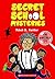 Secret School Mysteries: The Invisible Spy
