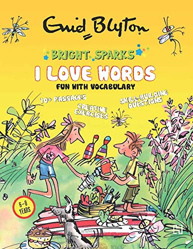 I Love Words: Fun With Vocabulary by Blyton Enid