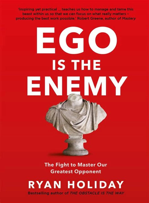 Ego is Enemy