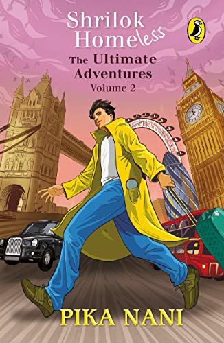 Shrilok Homeless: The Ultimate Adventures Volume 2 by Pika Nani