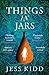 Things in Jars