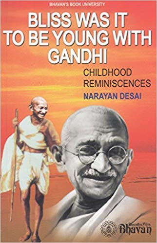 BLISS WAS IT TO BE YOUNG WITH GANDHI