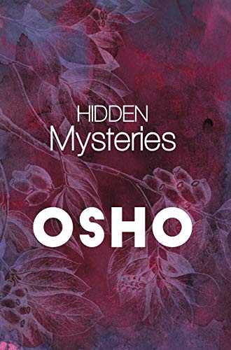 Hidden Mysteries [Paperback] OSHO