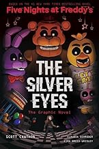 FIVE NIGHTS AT FREDDY'S GRAPHIC NOVEL #1: The Silver Eyes by Scott Cawthon