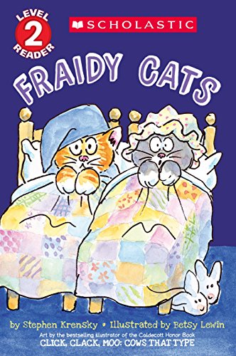 Fraidy Cats