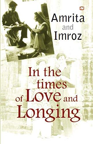 In The Times of Love and Longing