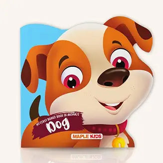 My First Board Book of Animals-Dog (die Cutting) by Maple Press In House