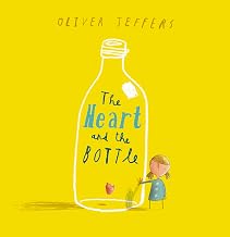 The Heart And The Bottle by Oliver Jeffers