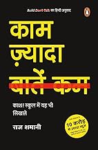 Kaam Zyada, Baatein Kam by Raj Shamani