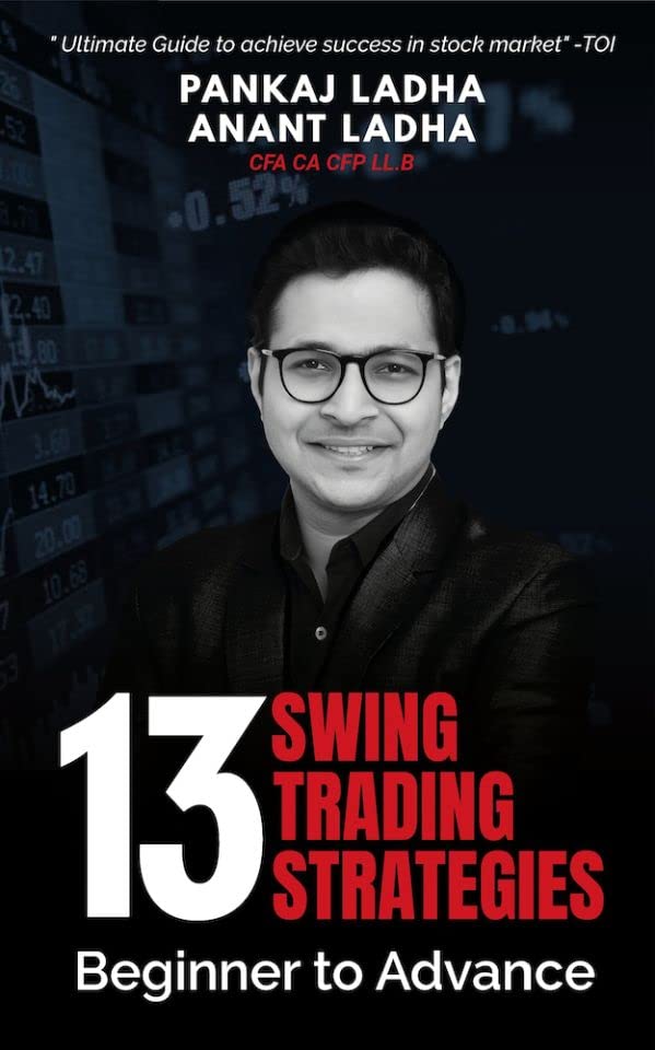 13 Swing Trading Strategies by Pankaj Ladha & Anant Ladha