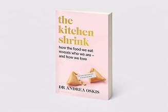 The Kitchen Shrink by Dr Andrea Oskis