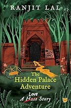 Hidden Palace Adventure: A Hate-Love Story