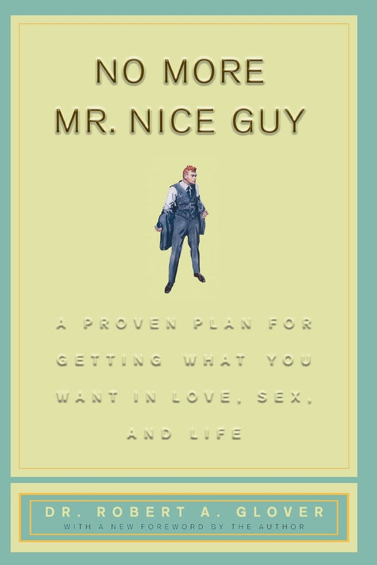 No More Mr. Nice Guys