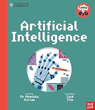 University Of Cambridge: Think Big: Artificial Intelligence by Dr Nomisha Kurian