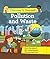 Discover It Yourself: Pollution and Waste