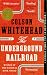 The Underground Railroad