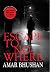 Escape to Nowhere by Amar Bhushan