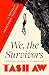 We, the Survivors
