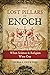 The Lost Pillars of Enoch: When Science and Religion Were One