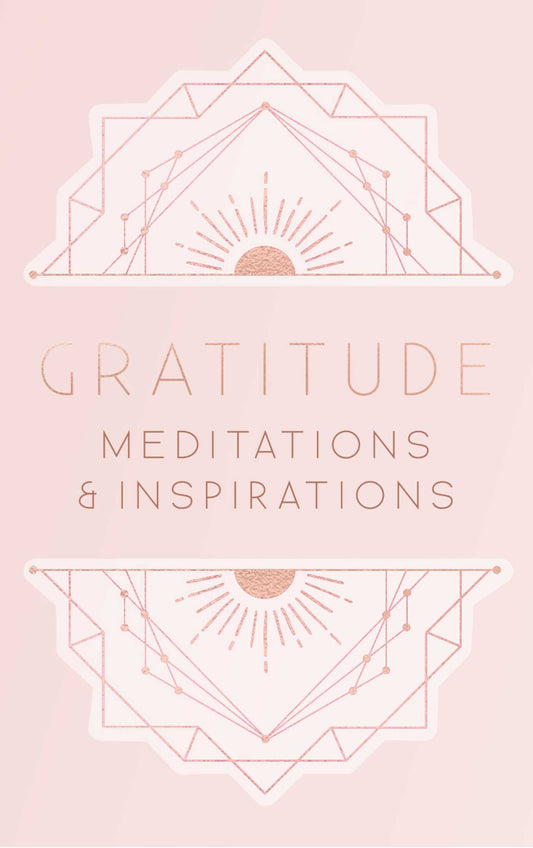 Gratitude: Meditations and Inspirations
