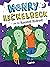 Henry Heckelbeck and the Haunted Hideout