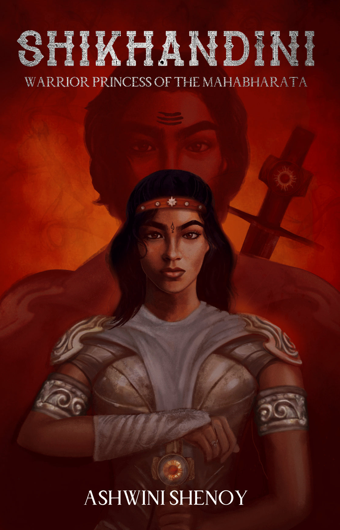 Shikhandini - Warrior Princess of the Mahabharata