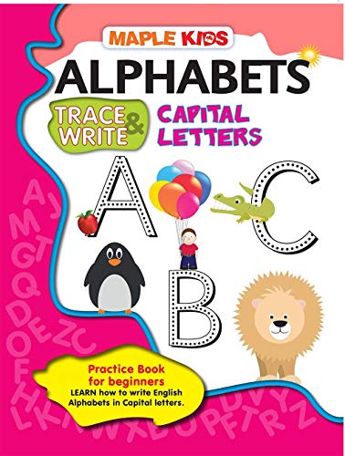 Alphabets Writing Book - Capital Letters by Maple Press