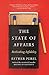 The State of Affairs: Rethinking Infidelity