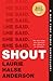 Shout